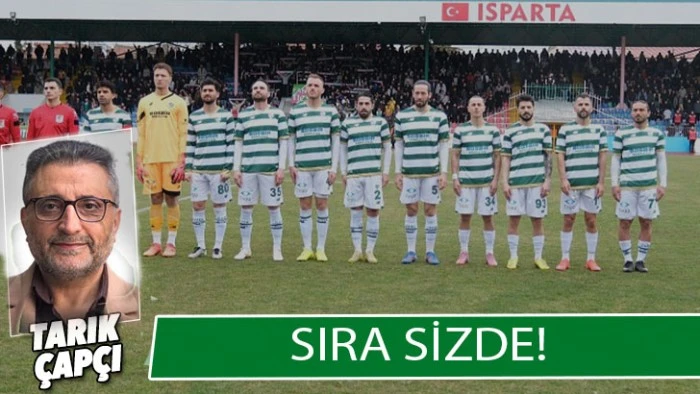 SIRA SİZDE ! 