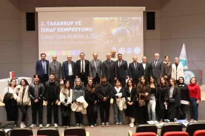 2. Tasarruf ve İsraf Sempozyumu&rdquo; Yapıldı