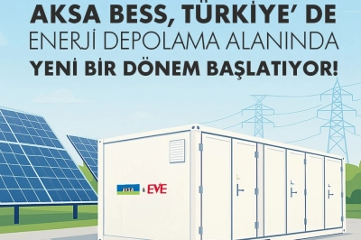 Aksa BESS ile Enerji Depolamada Yeni Bir D&ouml;nem Başlıyor