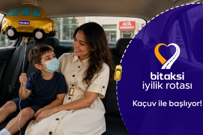 Bitaksi, Toplumsal Fayda Platformu "Bitaksi İyilik Rotası"nı Hayata Ge&ccedil;iriyor