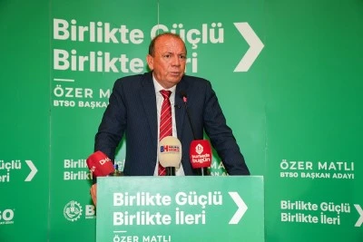 BTSO Başkan Adayı &Ouml;zer Matlı: Bursa&rsquo;daki işletmeler birbirine iş verecek