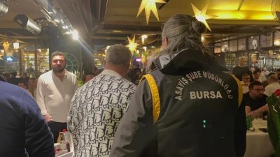 Bursa'da eğlence mekanlarına sıkı denetim