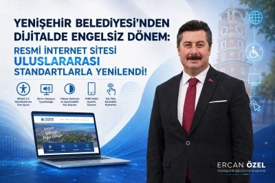 Bursa Yenişehir Belediyesi'nden gelişmiş erişilebilirlik
