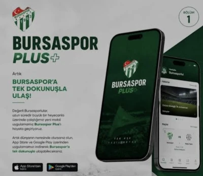 Bursaspor Plus bug&uuml;n yayında
