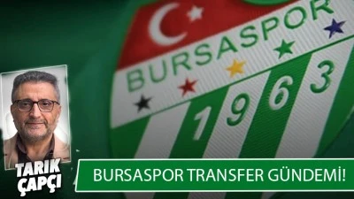 BURSASPOR TRANSFER G&Uuml;NDEMİ