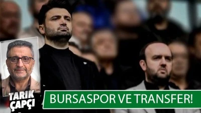 BURSASPOR VE TRANSFER!