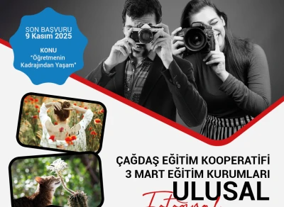 &Ccedil;EK 3 Mart Eğitim Kurumları Ulusal Fotoğraf Yarışması başvuruları başladı