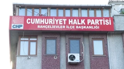  CHP İl Başkanlığı, Bah&ccedil;elievler İl&ccedil;e Başkanlığı binası oldu