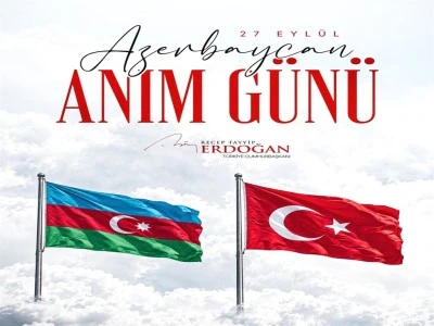 Cumhurbaşkanı Erdoğan'dan 27 Eyl&uuml;l Azerbaycan Anım G&uuml;n&uuml; mesajı