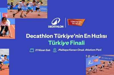 "Decathlon T&uuml;rkiye&rsquo;nin En Hızlısı&rdquo; T&uuml;rkiye Finali i&ccedil;in Geri Sayım Başladı