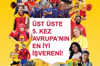 DHL Express, &Uuml;st &Uuml;ste Beşinci Kez &ldquo;Avrupa&rsquo;nın En İyi İş Yeri&rdquo; Se&ccedil;ildi