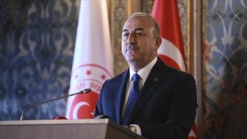 Dışişleri Bakanı &Ccedil;avuşoğlu'ndan 