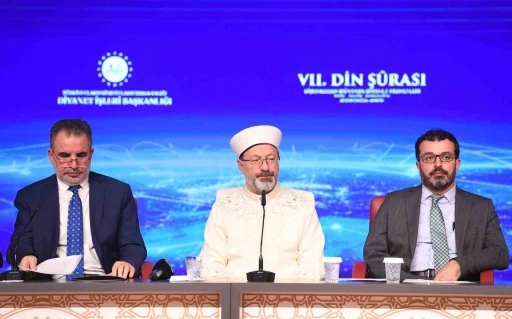 Diyanet İşleri Başkanı Erbaş, &ldquo;7. Din Şurası&rdquo; kararlarını a&ccedil;ıkladı
