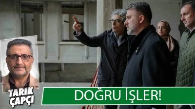 DOĞRU İŞLER!