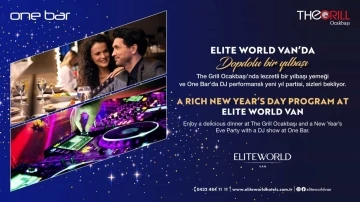 Elite World Van Hotel&rsquo;den muhteşem yılbaşı programı
