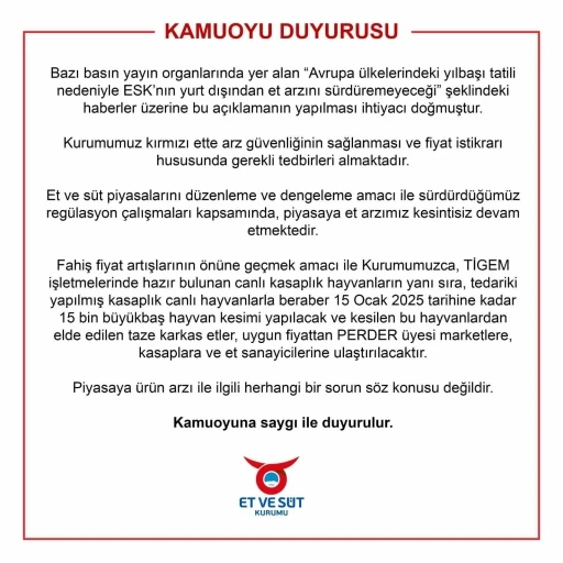 Et ve S&uuml;t Kurumu: "15 Ocak 2025 tarihine kadar 15 bin b&uuml;y&uuml;kbaş hayvan kesimi yapılacak"
