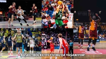 Euroleuge ve BŞL ma&ccedil;ları Tivibu&rsquo;da
