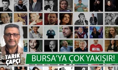 BURSA'YA &Ccedil;OK YAKIŞIR ! 