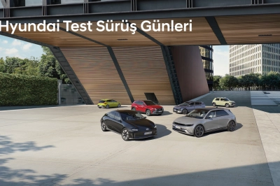 Hyundai Motor T&uuml;rkiye test s&uuml;r&uuml;ş g&uuml;nleri başlıyor