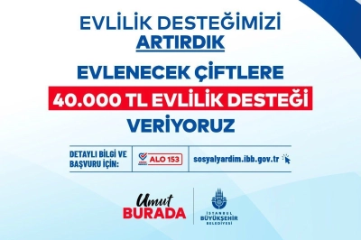 İBB Evlilik Desteğini 40 Bin TL&rsquo;ye Y&uuml;kseltti: Başvurular Devam Ediyor