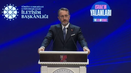 İletişim Başkanı Altun: &ldquo;İsrail&rsquo;in Yalanları Platformu tarihe &ouml;nemli bir kayıt olarak d&uuml;ş&uuml;lecek&rdquo;
