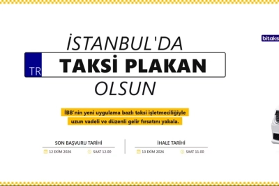 İstanbul&rsquo;da Uygulama Bazlı Taksi İ&ccedil;in 10. İhale 13 Ekim&rsquo;de