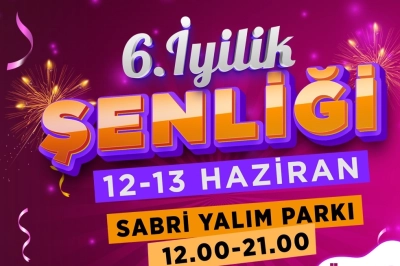 İzmitliler 6. İyilik Şenliği&rsquo;nde buluşacak