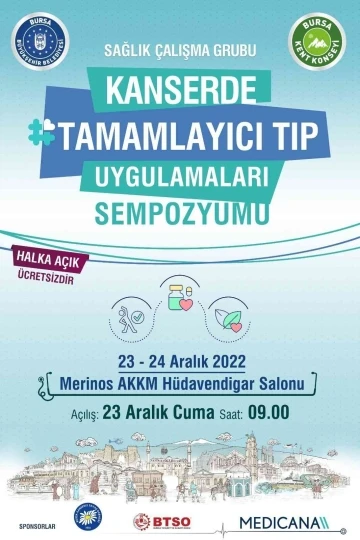 Kanserde tamamlayıcı tıp Bursa&rsquo;da konuşulacak
