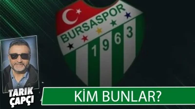 KİM BUNLAR ? 