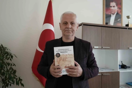 &rsquo;Kralların ve mazlumların sığınağı Osmanlı&rsquo;nın unutulmaz hoşg&ouml;r&uuml;s&uuml; kitaplaştırıldı
