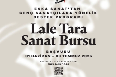 Lale Tara Sanat Bursu&rsquo;na başvurular 3 Temmuz&rsquo;da sona eriyor