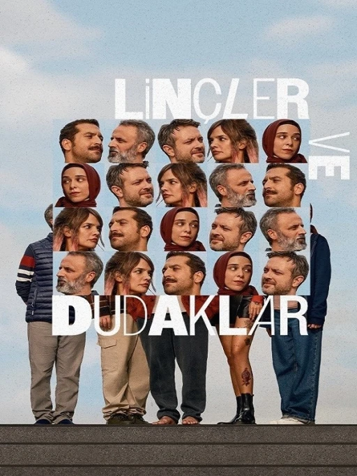 Lin&ccedil;ler ve Dudaklar izleyicisi ile buluşmaya devam ediyor
