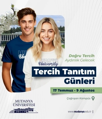 Mudanya &Uuml;niversitesi'nde Tercih Tanıtım G&uuml;nleri başlıyor!