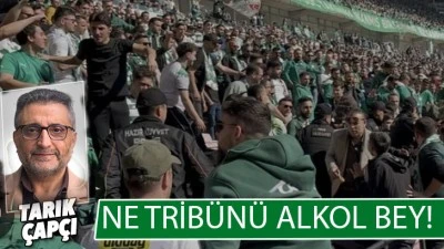 NE TRİB&Uuml;N&Uuml; ALKOL BEY !