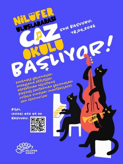 Nil&uuml;fer Belediyesi Uluslararası Caz Okulu kapılarını a&ccedil;ıyor