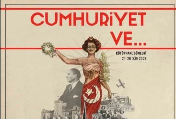 Nil&uuml;fer K&uuml;t&uuml;phane G&uuml;nleri&rsquo;nde Cumhuriyet ele alınacak