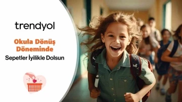 Okula d&ouml;n&uuml;ş d&ouml;neminde &lsquo;Sepette İyilik&rsquo; var

