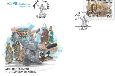 PTT'den &ldquo;Ahilik Geleneği&rdquo; Konulu Anma Pulu ve İlkg&uuml;n Zarfı