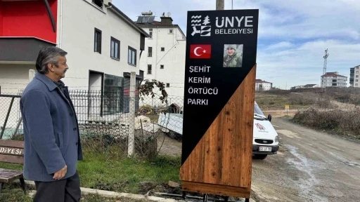Şehit Kerim &Ouml;rt&uuml;c&uuml;&rsquo;n&uuml;n ismi, &Uuml;nye&rsquo;de parka verildi

