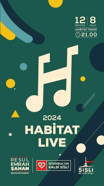 Şişli&rsquo;de 28 G&uuml;nde 26 Konser: &ldquo;Habitat Live&rdquo; 12 Ağustos&rsquo;ta başlıyor
