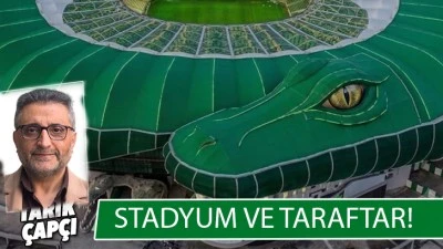 STADYUM VE TARAFTAR!