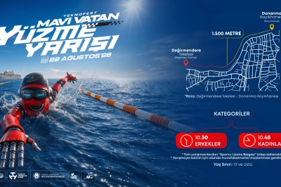TEKNOFEST 2026 Mavi Vatan&rsquo;da 1.500 Metrelik A&ccedil;ık Su Y&uuml;zme Yarışı Heyecanı