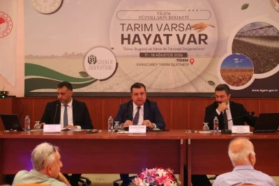 TİGEM Karacabey'de, tarımın geleceği ele alındı