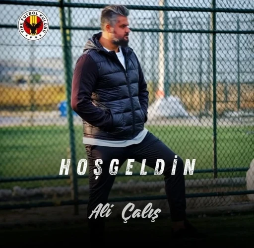 Tire FK, takımın başına Ali &Ccedil;alış&rsquo;ı getirdi
