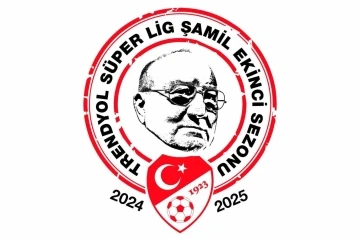 Trendyol S&uuml;per Lig&rsquo;e &lsquo;Şamil Ekinci Sezonu&rsquo; ismi verildi
