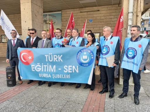 T&uuml;rk Eğitim-Sen Bursa Şubelerinden  resen atamalara tepki