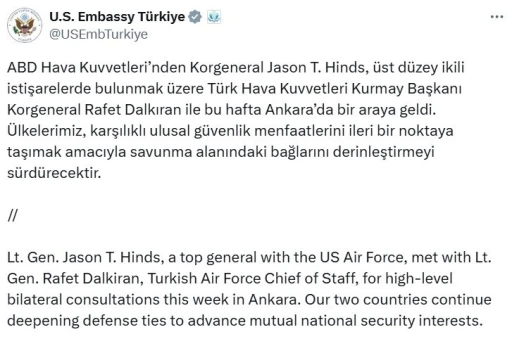 T&uuml;rk Hava Kuvvetleri Kurmay Başkanı Korgeneral Dalkıran ile ABD&rsquo;li Korgeneral Hinds bir araya geldi

