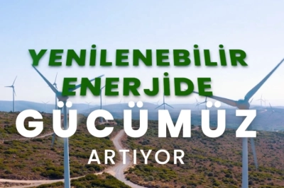 T&uuml;rkiye&rsquo;den Temiz Enerjide Tarihi Rekor