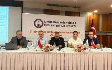T&uuml;rkiye Mali M&uuml;şavirler Meslekte Birlik Platformu &Ccedil;alıştayı İzmir&rsquo;de yapıldı