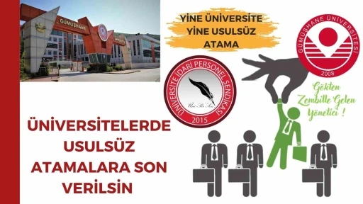 &Uuml;NİPERSEN&rsquo;den G&uuml;m&uuml;şhane &Uuml;niversitesi&rsquo;ndeki atamalara tepki
